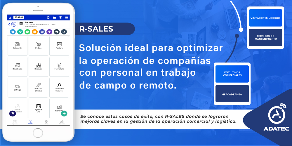 Aplicación móvil para personal en campo R-Sales se constituye como una solución ideal para controlar y gestionar fuerza de ventas externa.