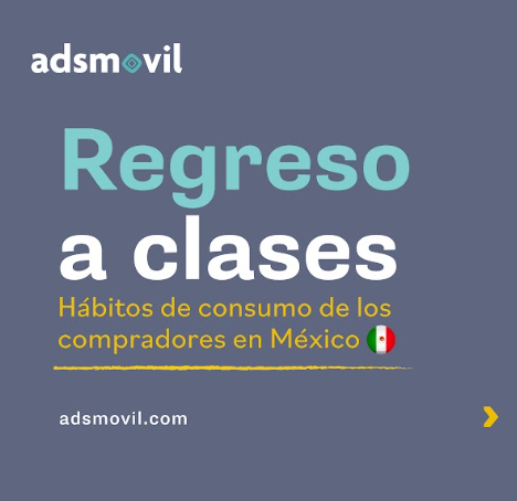 Adsmovil: ¿qué compran las familias y cómo lo hacen con la vuelta del regreso a clases?