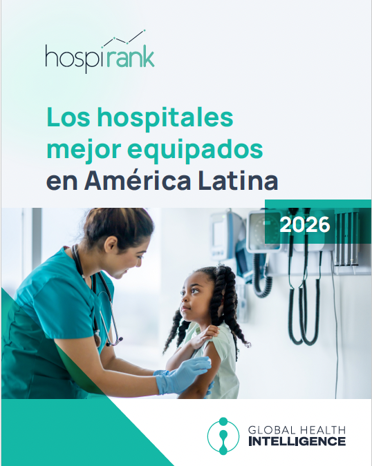 Global Health Intelligence presenta HospiRank 2026: La guía definitiva de los hospitales mejor equipados de América Latina
