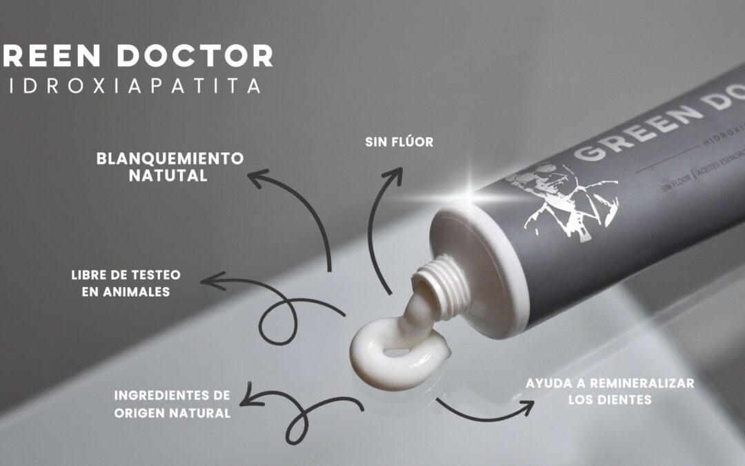 Green Doctor lanza al mercado mexicano su nueva pasta dental con Hidroxiapatita