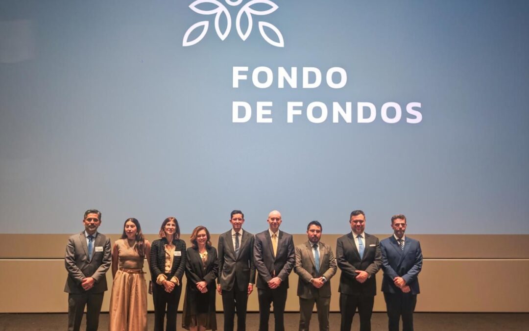 Fondo de Fondos celebra su 20.º aniversario e inicia una nueva etapa con una capitalización de 250 millones de dólares para impulsar el desarrollo económico de México